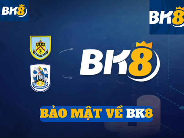 Bảo Mật về BK8